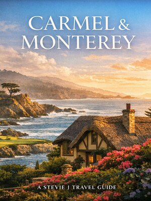 cover image of Carmel & Monterey